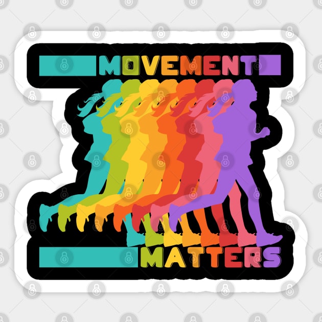 Movement matters - Colorful runner Sticker by All About Nerds